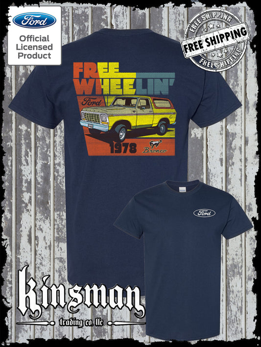 Ford Bronco Free Wheelin 1978 2-Sided T-Shirt