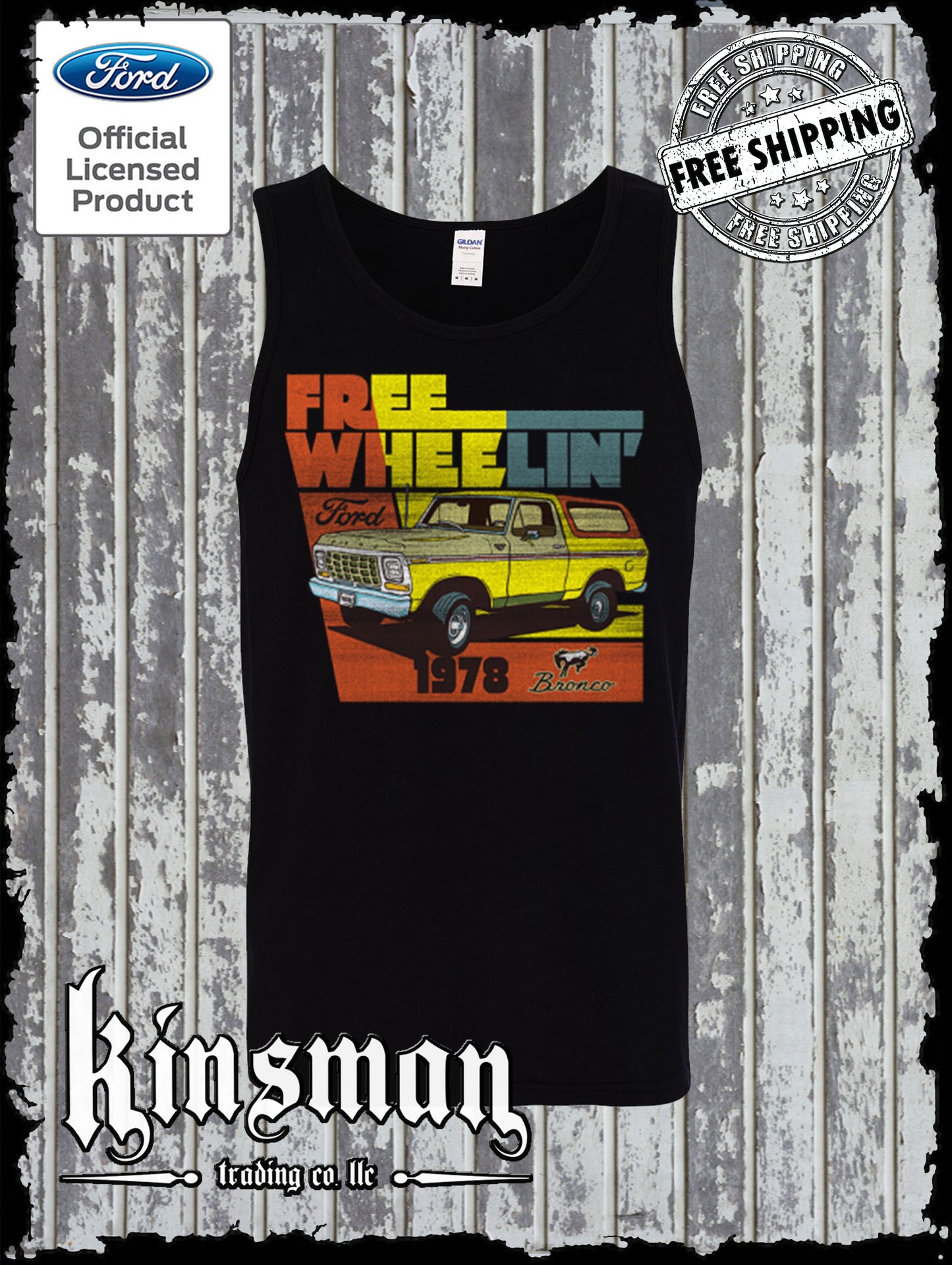 Ford Bronco Free Wheelin 1978 Tank Top T-Shirt