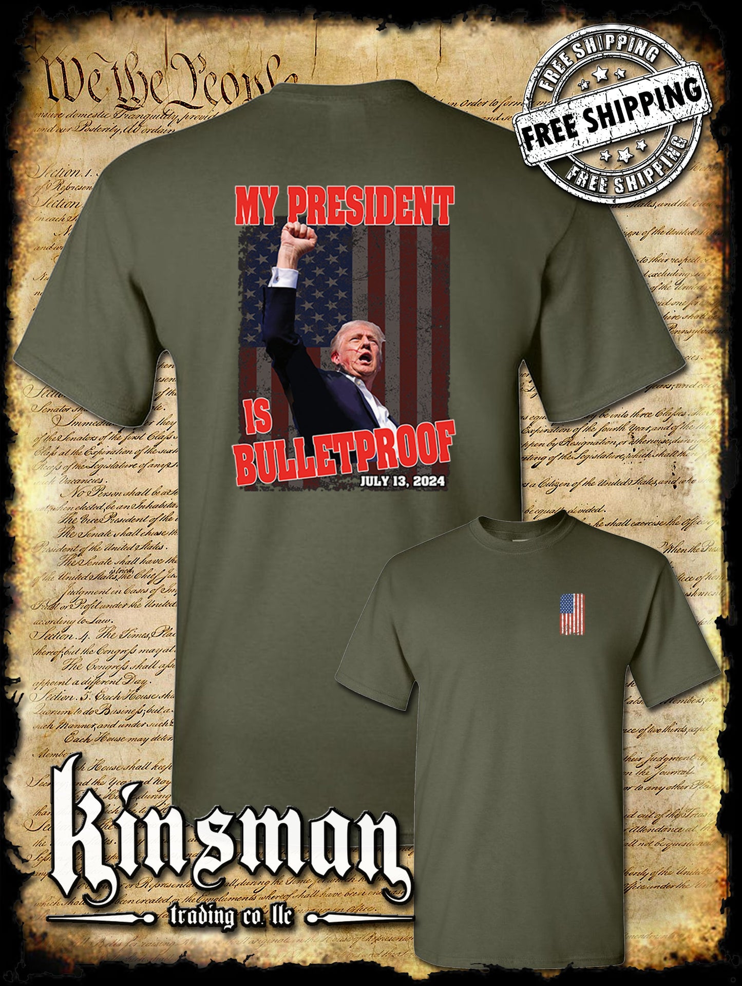 My President Is Bulletproof 2-Sided T-Shirt Trump 2024 MAGA USA