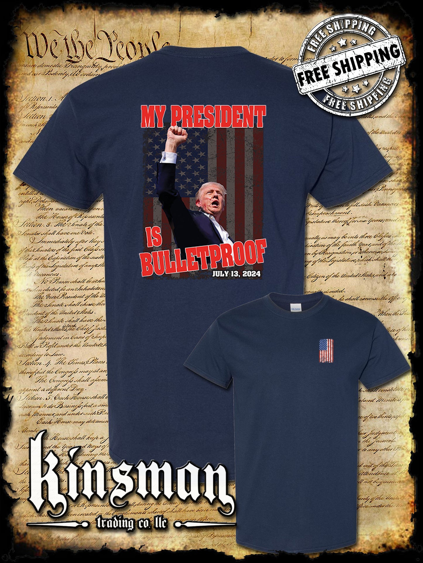 My President Is Bulletproof 2-Sided T-Shirt Trump 2024 MAGA USA