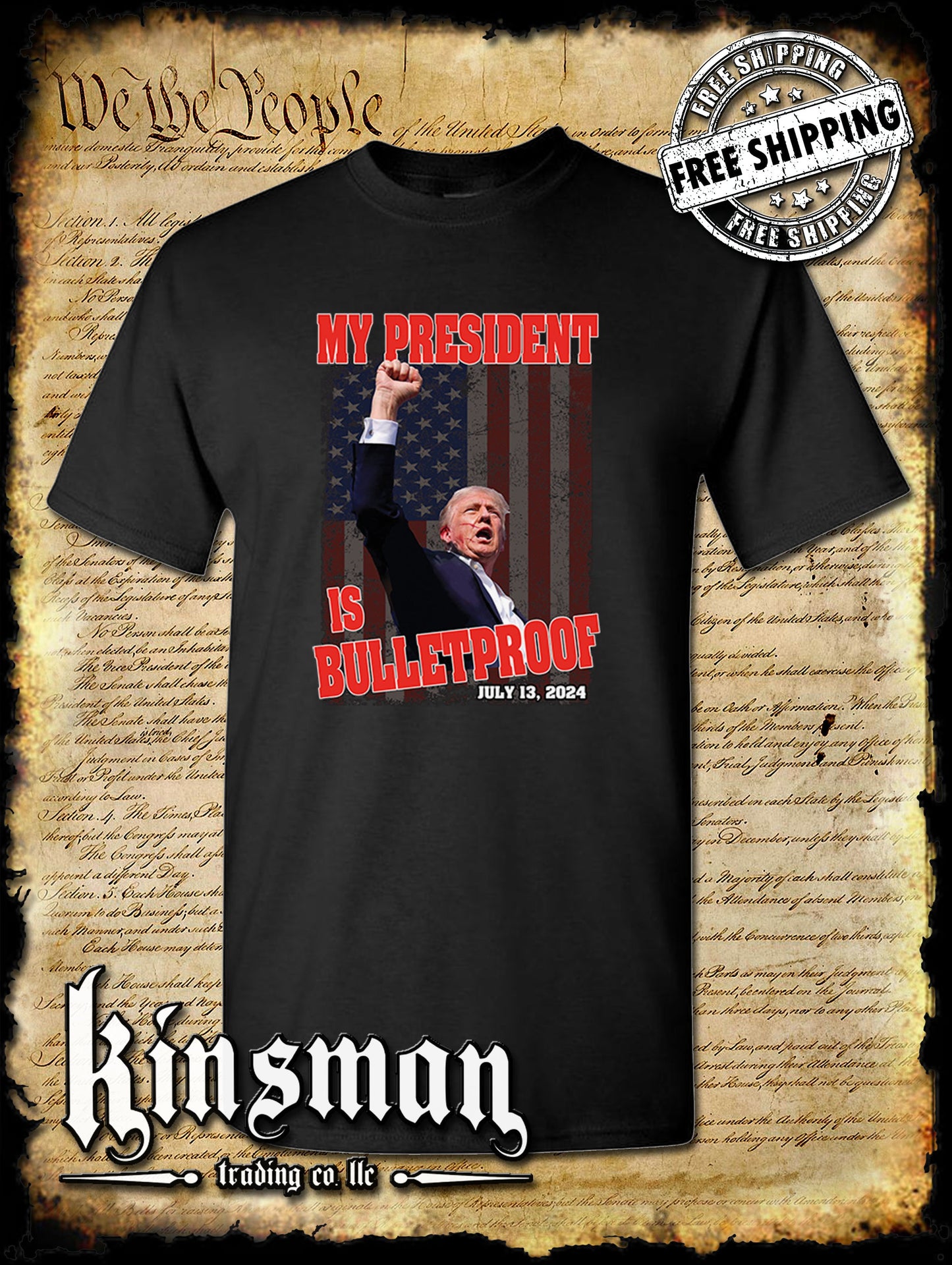 My President Is Bulletproof T-Shirt Trump 2024 MAGA USA