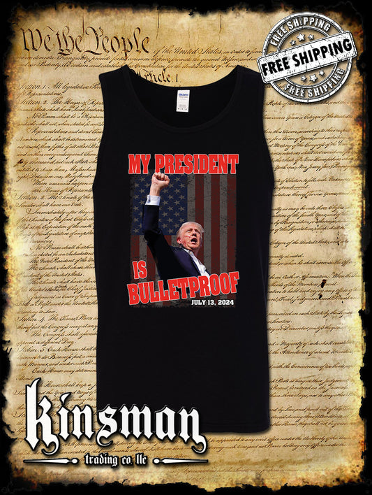 My President Is Bulletproof Tank Top Trump 2024 MAGA USA