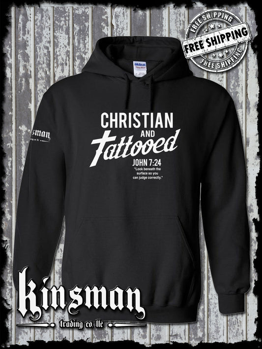 Christian and Tattooed Hoodie / Sweatshirt