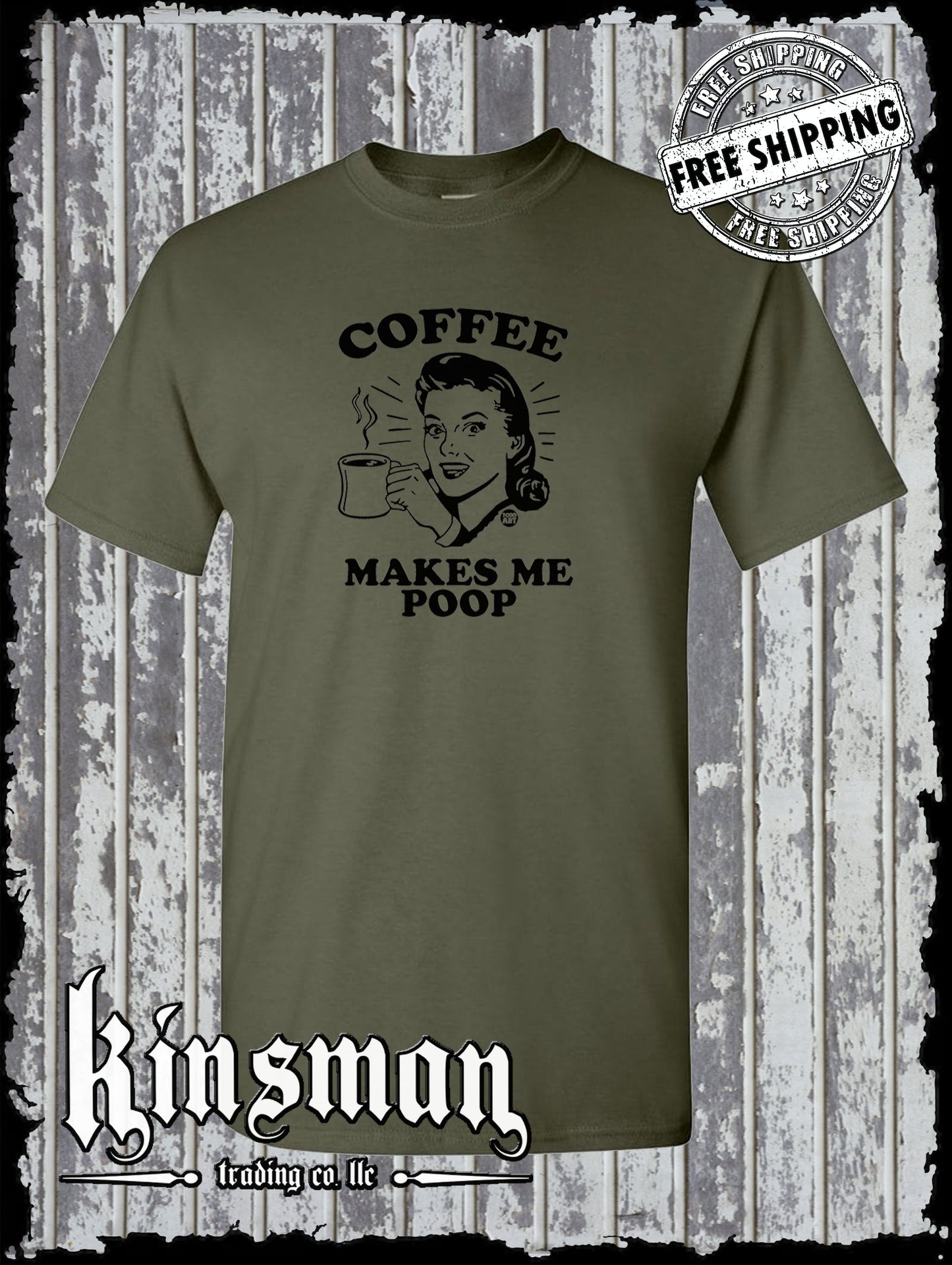Coffee Makes Me Poop T-Shirt Todd Goldman Licensed