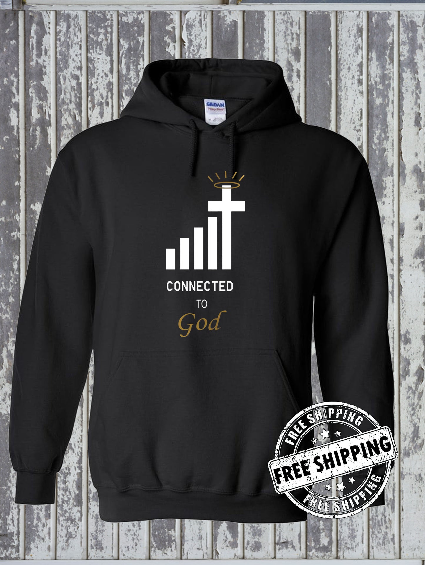 Connected to GOD Hoodie / Sweatshirt Wifi Cell Phone Signal Jesus Christian Catholic Faith