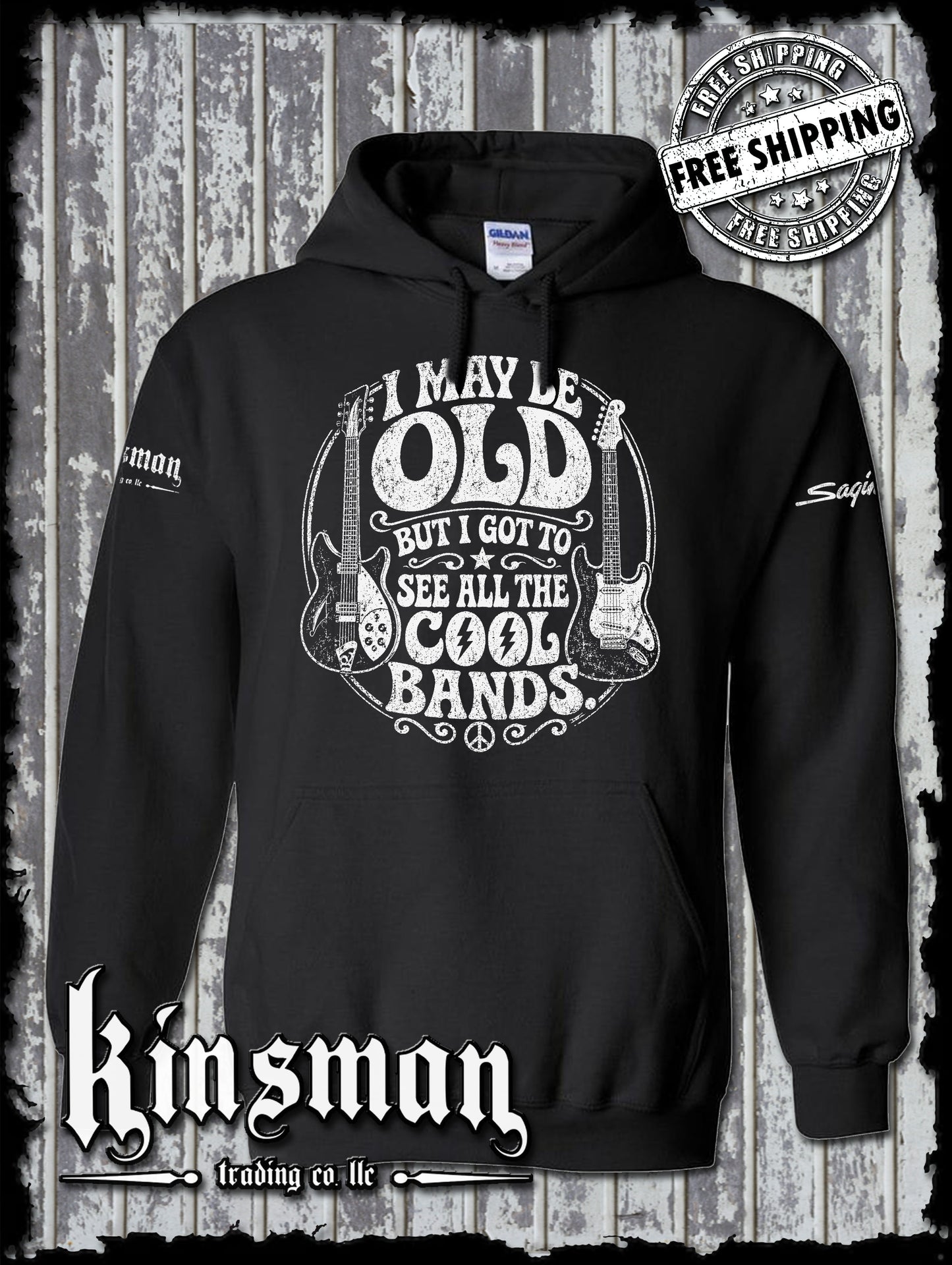 I May Be Old But I Got To See All The Cool Bands Hoodie / Sweatshirt