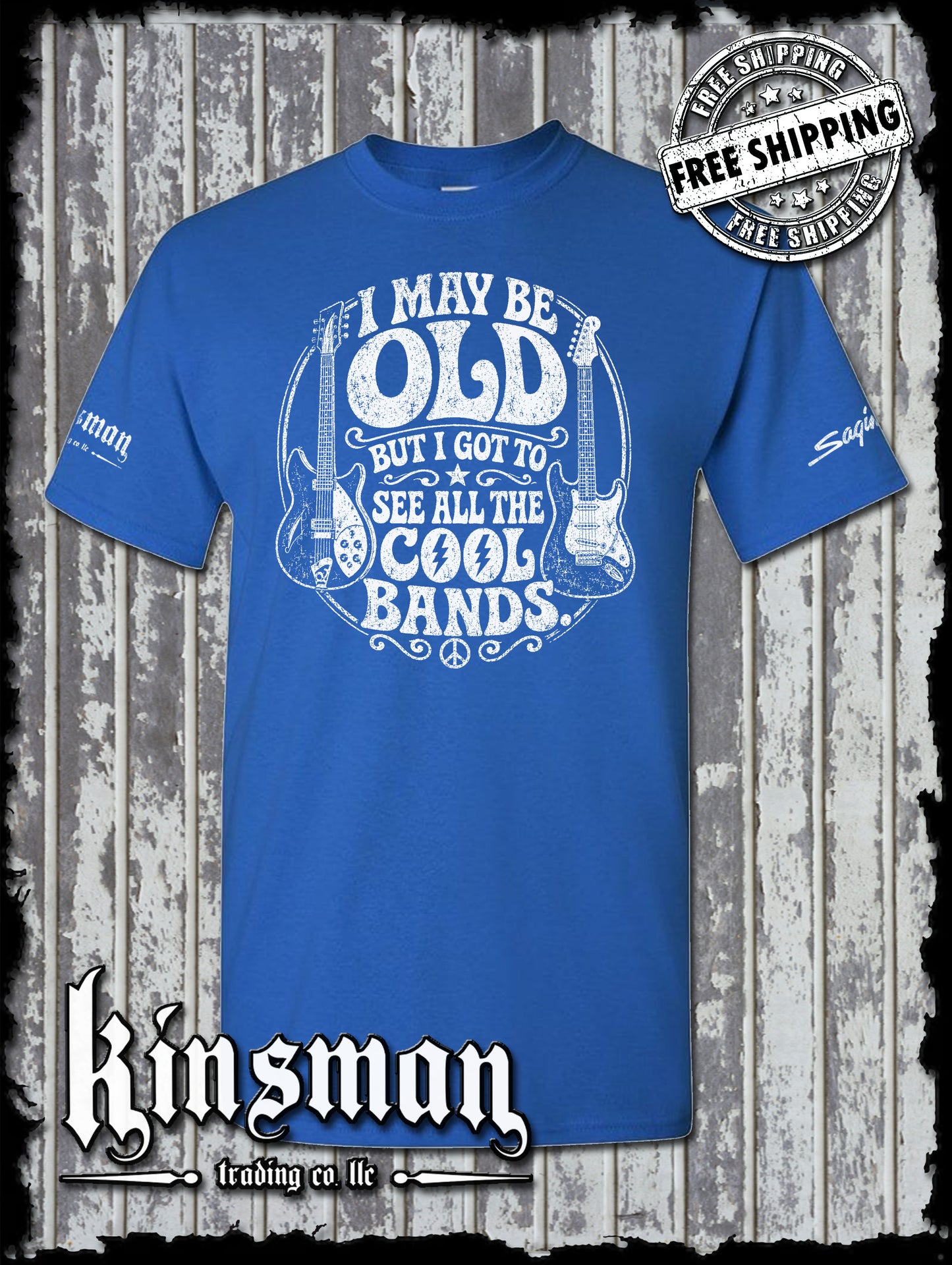 I May Be Old But I Got To See All The Cool Bands T-Shirt