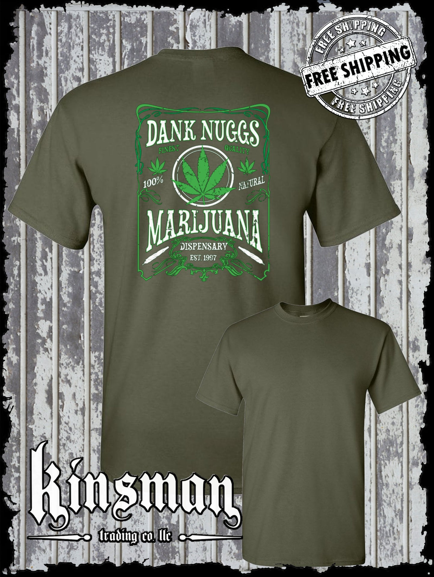 Dank Nuggs Marijuana Dispensary T-Shirt Back Print