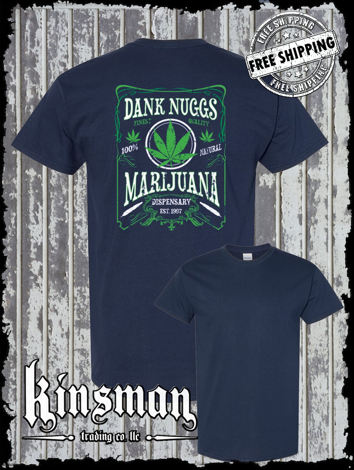 Dank Nuggs Marijuana Dispensary T-Shirt Back Print