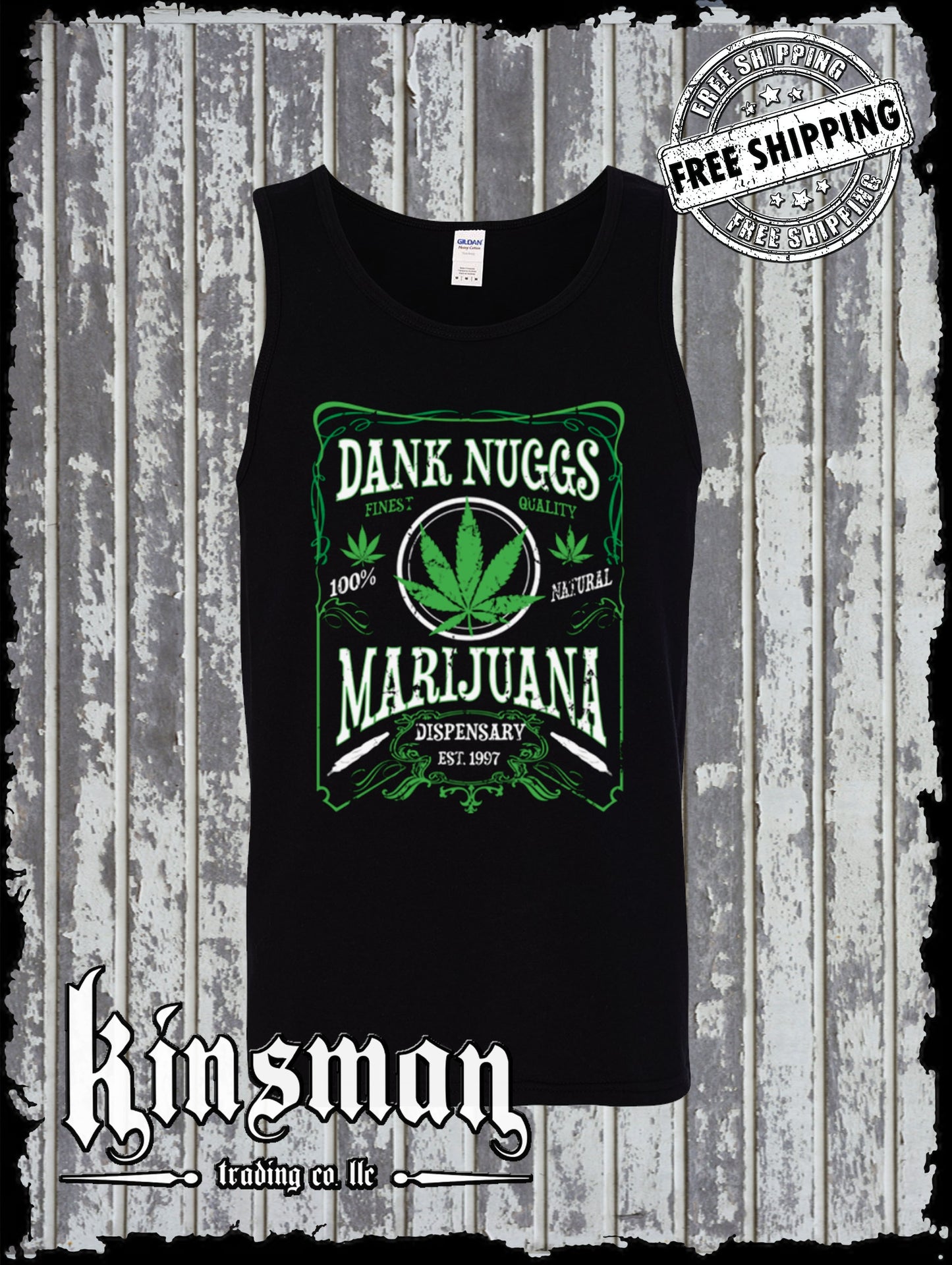 Dank Nuggs Marijuana Dispensary Tank Top T-Shirt Front Print