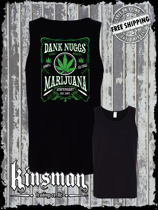 Dank Nuggs Marijuana Dispensary Tank Top T-Shirt Back Print