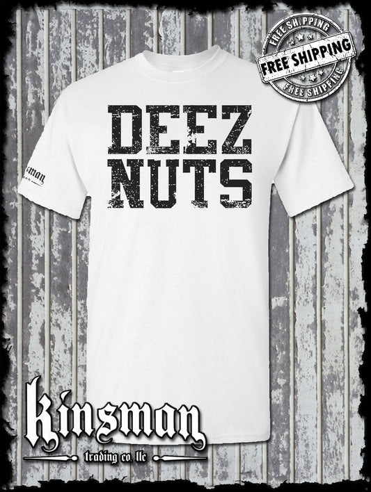 DEEZ NUTS T-Shirt - Funny Vulgar College Humor Tee