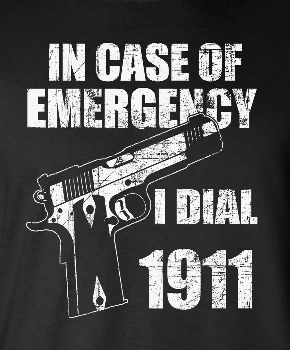 In Case of EMERGENCY, Dial 1911 2-Sided T-Shirt