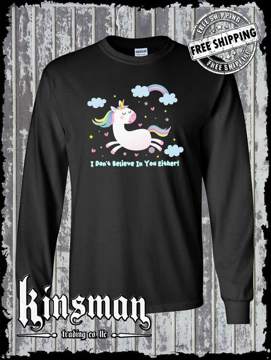 I Don't Believe In You Either Unicorn Funny Long Sleeve T-Shirt Todd Goldman Rainbow Clouds