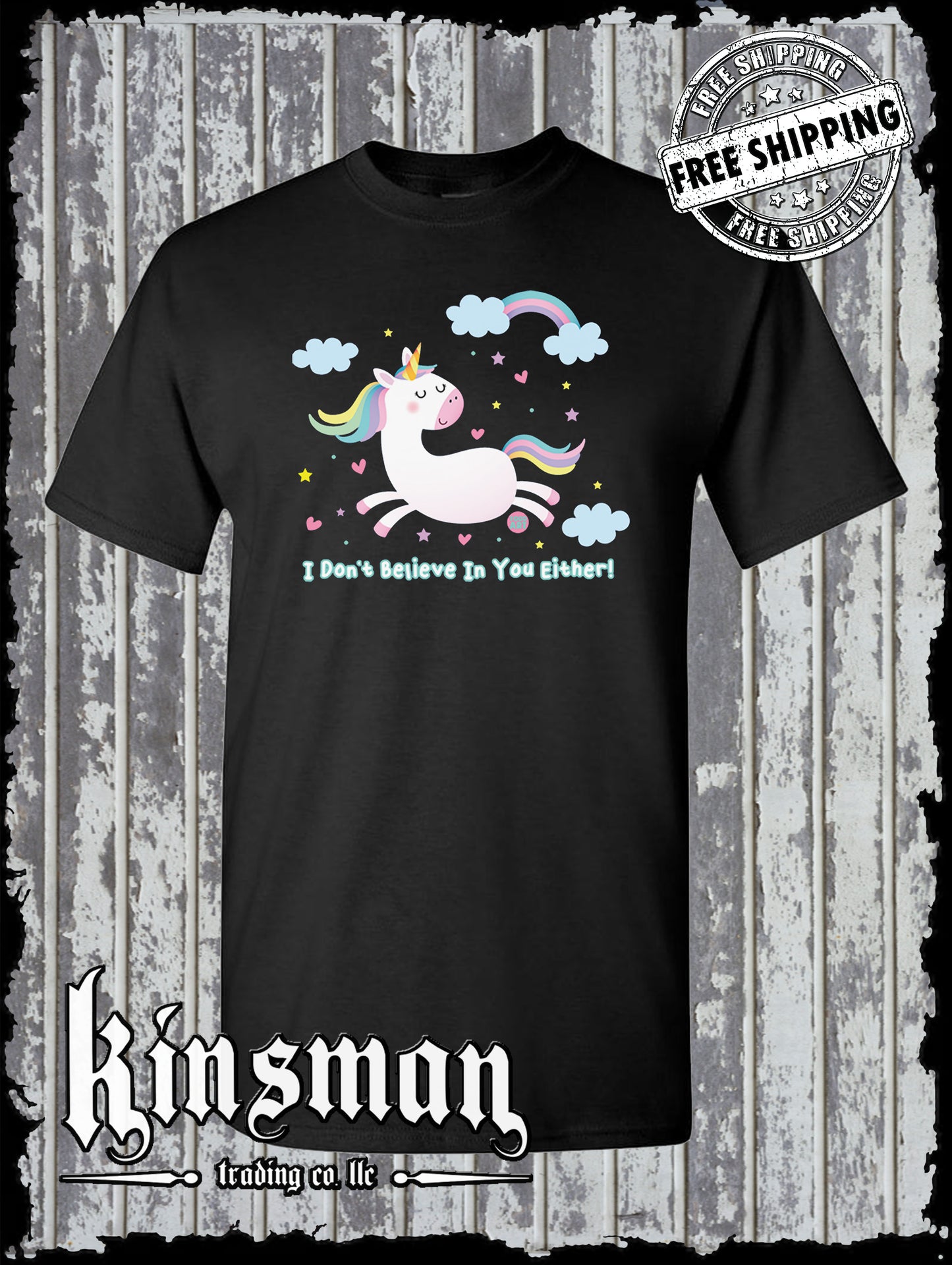 I Don't Believe In You Either Unicorn Funny T-Shirt Todd Goldman Rainbow Clouds
