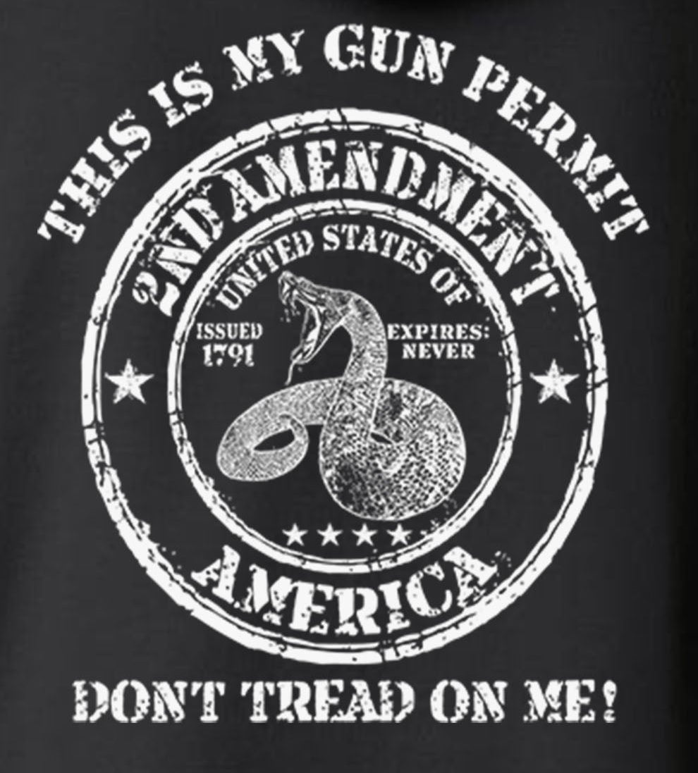 This Is My GUN PERMIT Don't Tread on Me 2nd Amendment Hoodie Firearm Rights USA