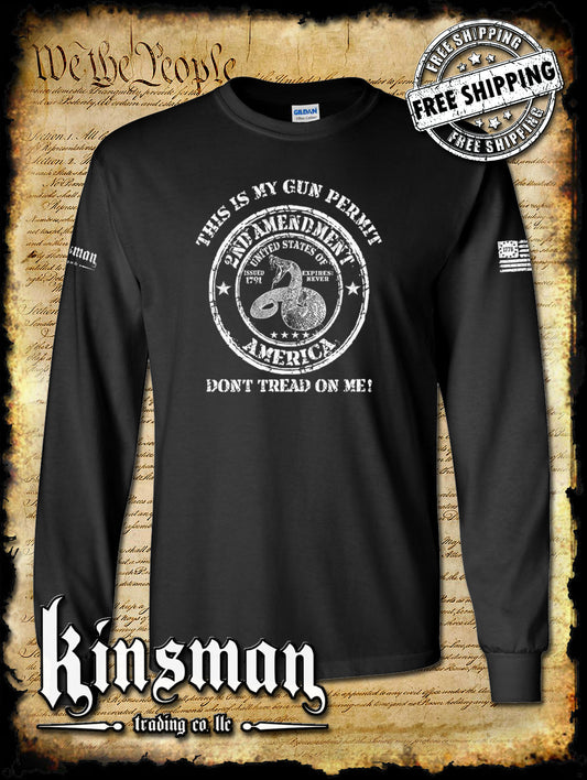 This Is My GUN PERMIT Don't Tread On Me Long Sleeve T-Shirt 2A USA