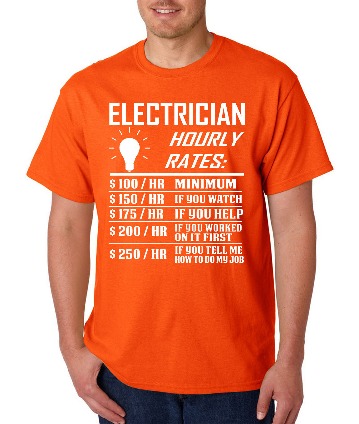 Electrician Hourly Rate T-Shirt Funny -Electrical Engineer Father's Day Gag Gift