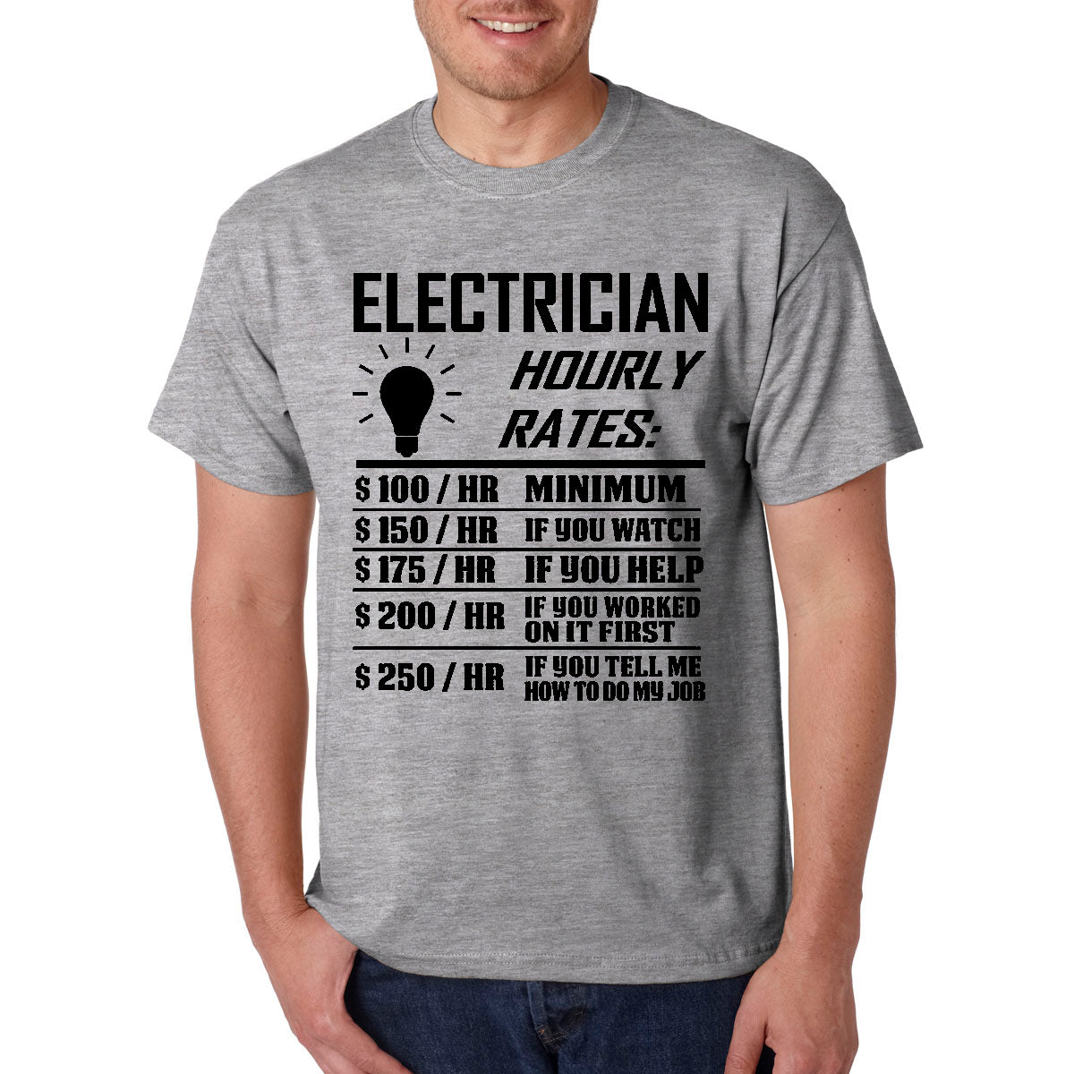 Electrician Hourly Rate T-Shirt Funny -Electrical Engineer Father's Day Gag Gift