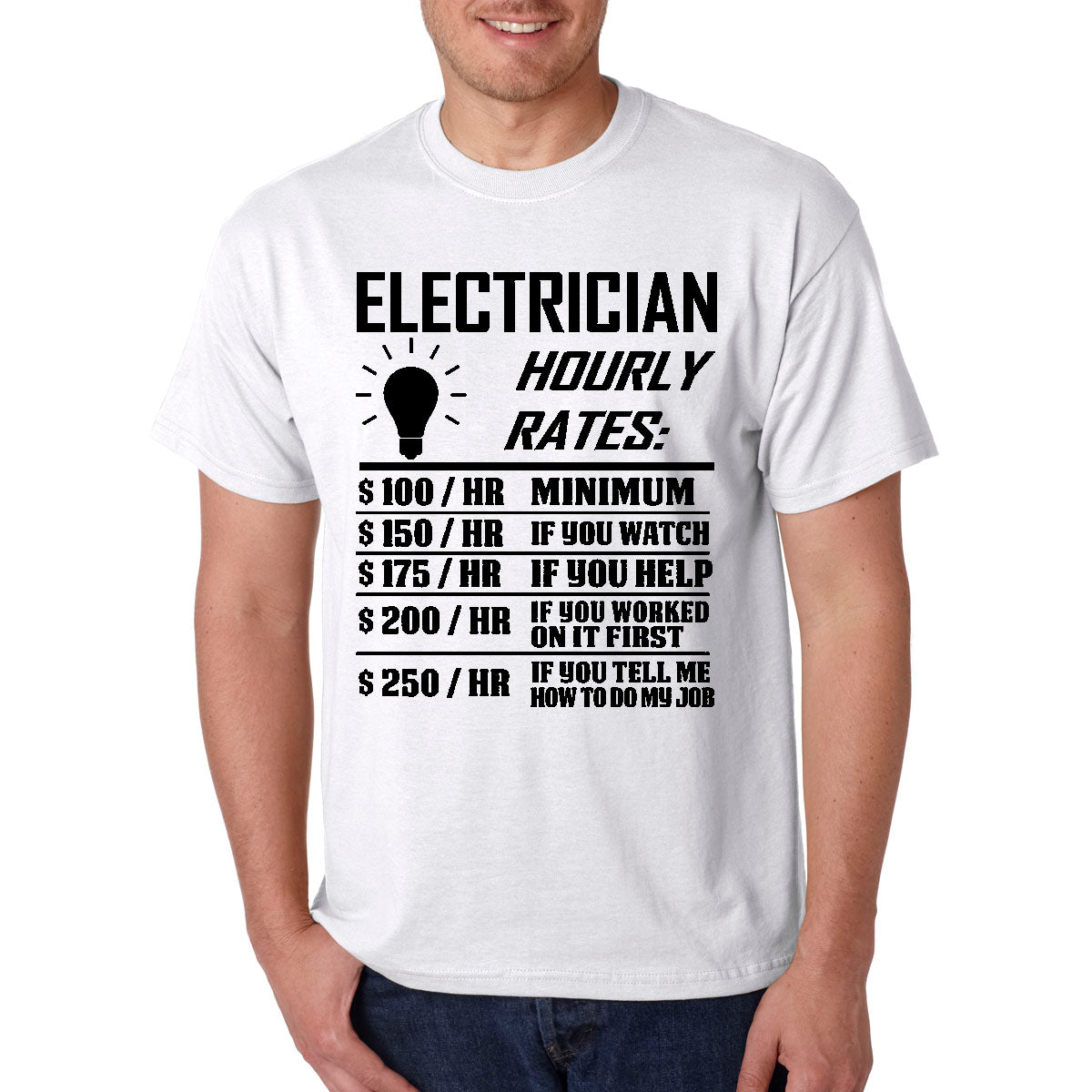 Electrician Hourly Rate T-Shirt Funny -Electrical Engineer Father's Day Gag Gift