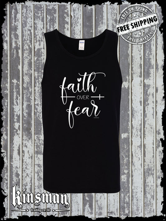 Faith Over Fear Tank Top T-Shirt - Christian Faith Jesus God Belief Religious