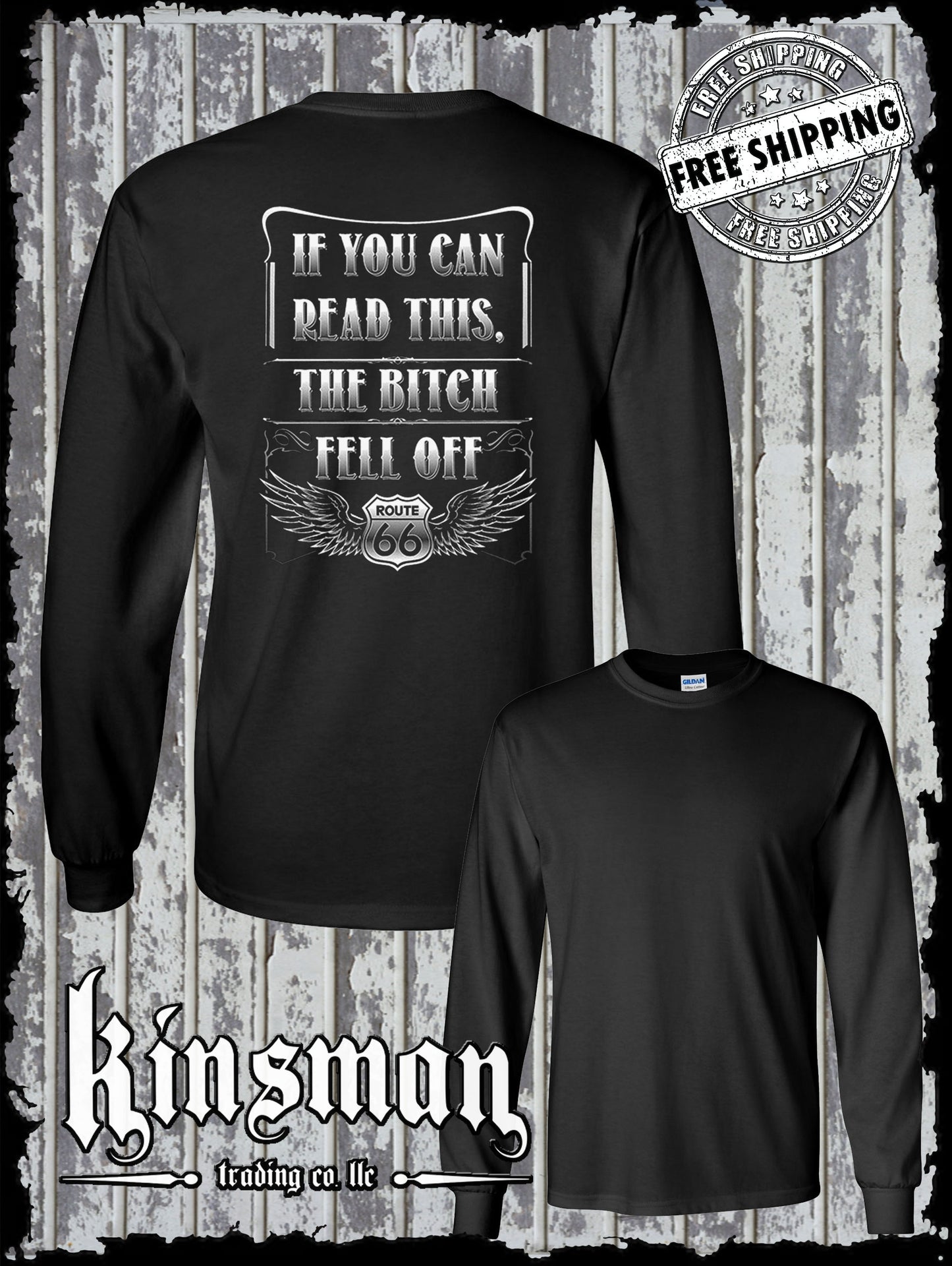 If You Can Read This, The B*tch Fell Off Route 66 Long Sleeve T-Shirt Biker USA