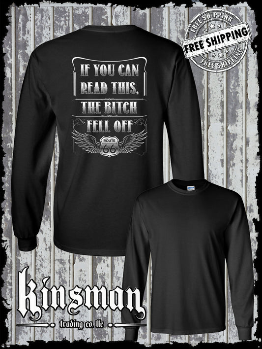 If You Can Read This, The B*tch Fell Off Route 66 Long Sleeve T-Shirt Biker USA
