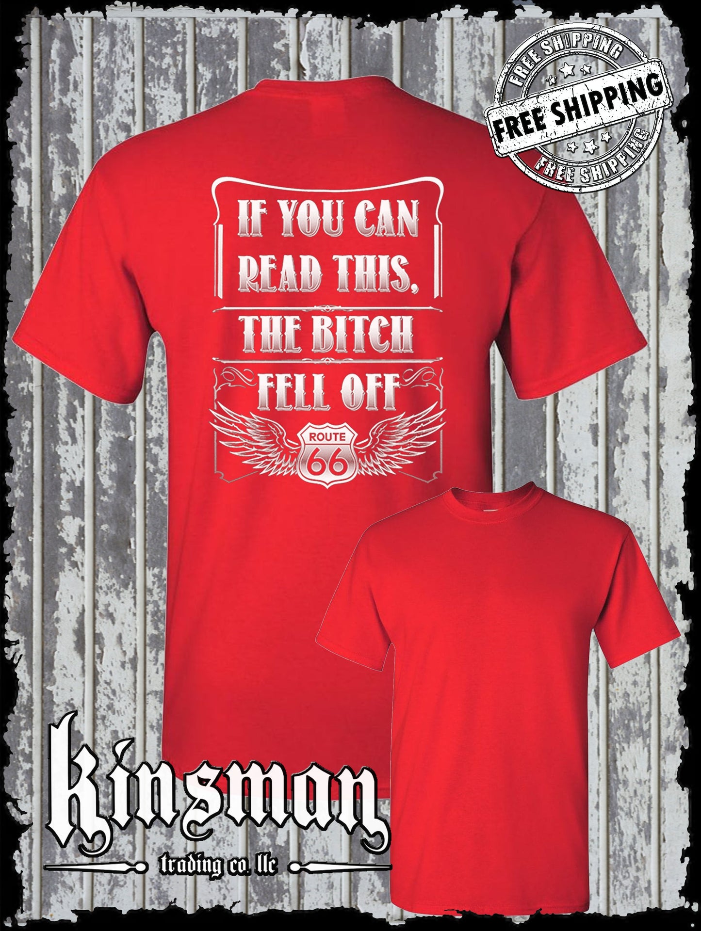 If You Can Read This, The B*tch Fell Off Route 66 T-Shirt Biker USA