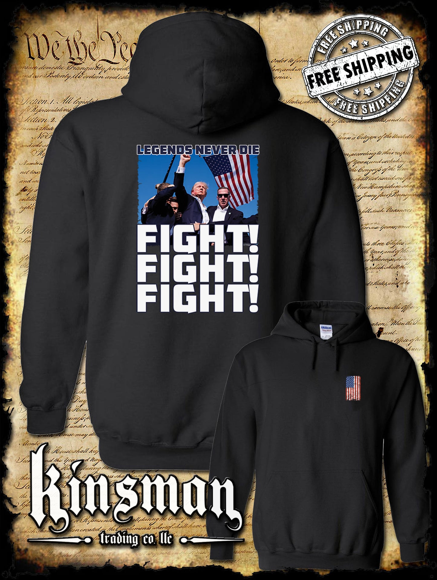 Fight! Fight! Fight! Legends Never Die Hoodie / Sweatshirt Trump 2024 MAGA USA