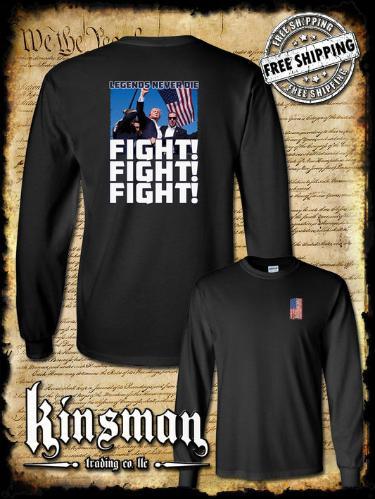 Fight! Fight! Fight! Legends Never Die 2-Sided Long Sleeve T-Shirt Trump 2024 MAGA USA