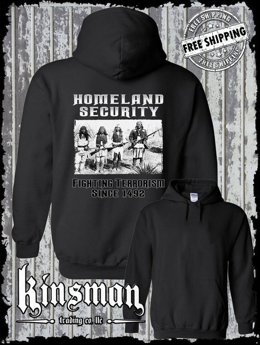 Fighting Terrorism Since 1492 Hoodie / Sweatshirt Native American Indian