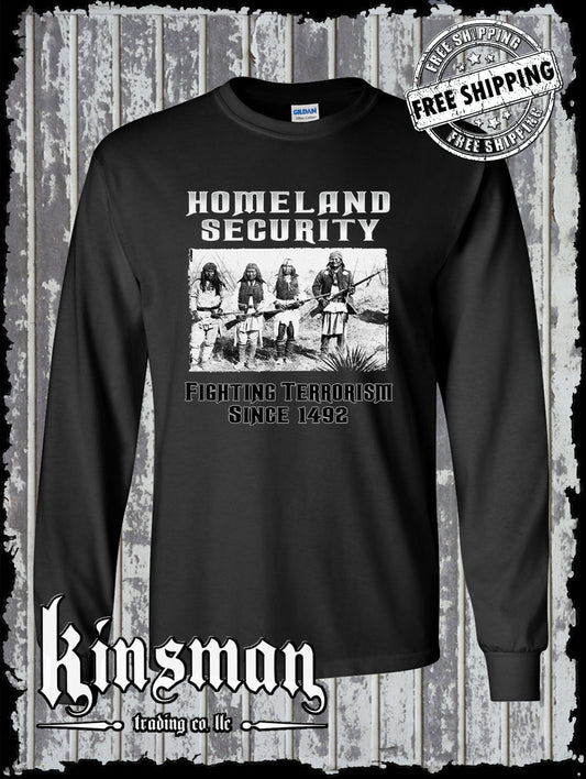 Fighting Terrorism Since 1492 Long Sleeve T-Shirt Native American Indian