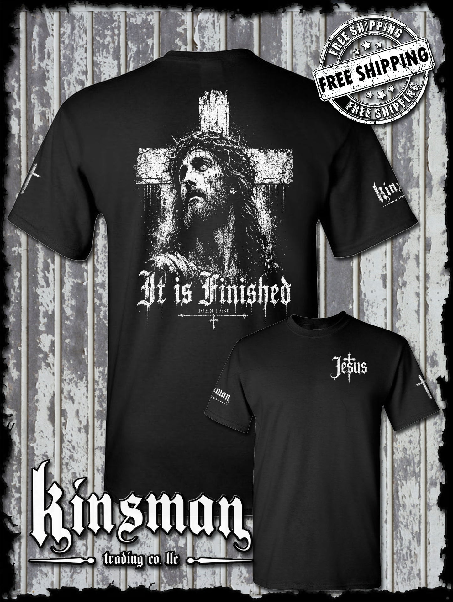 Jesus It Is Finished John 19:30 T-Shirt