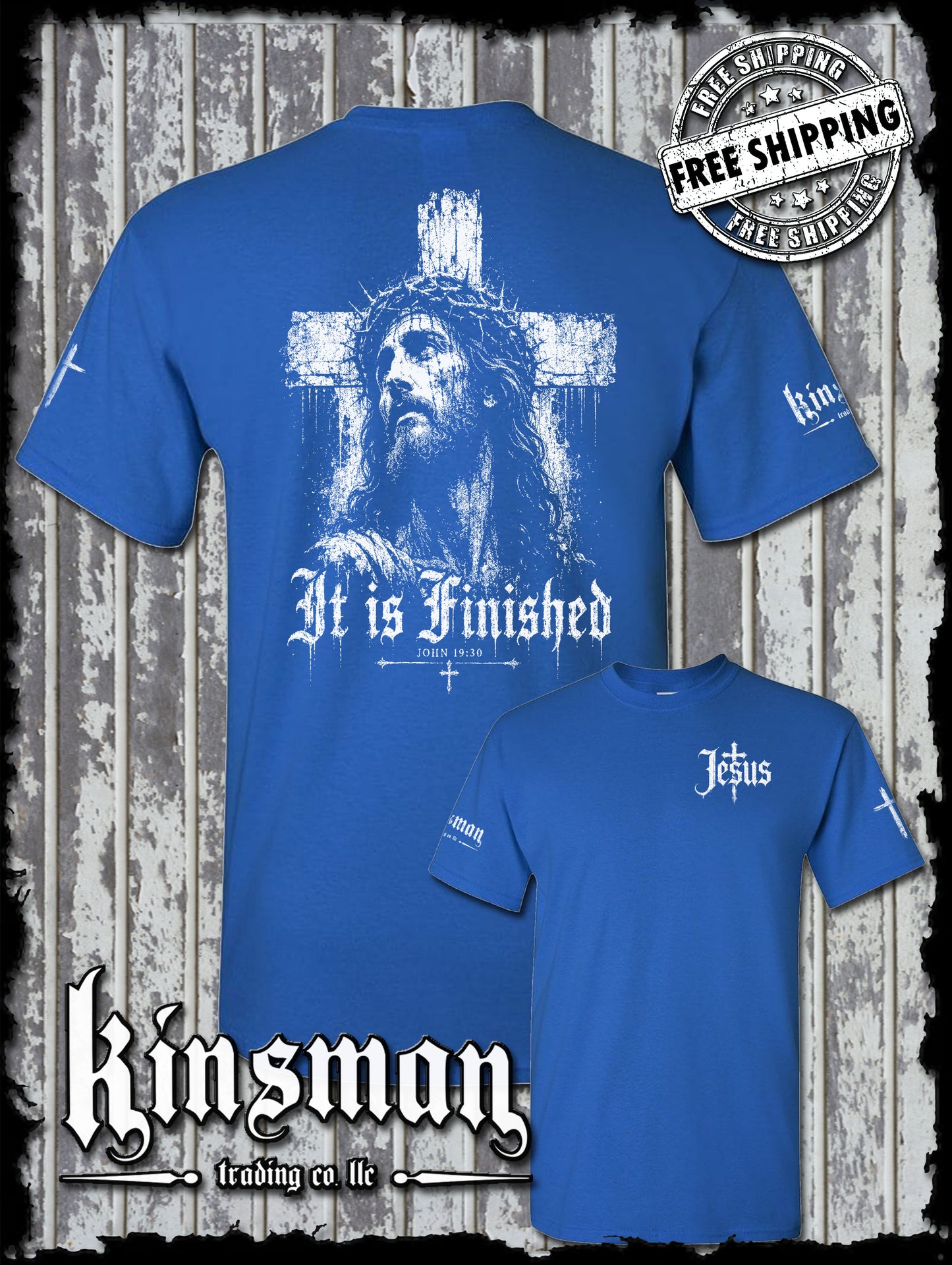 Jesus It Is Finished John 19:30 T-Shirt