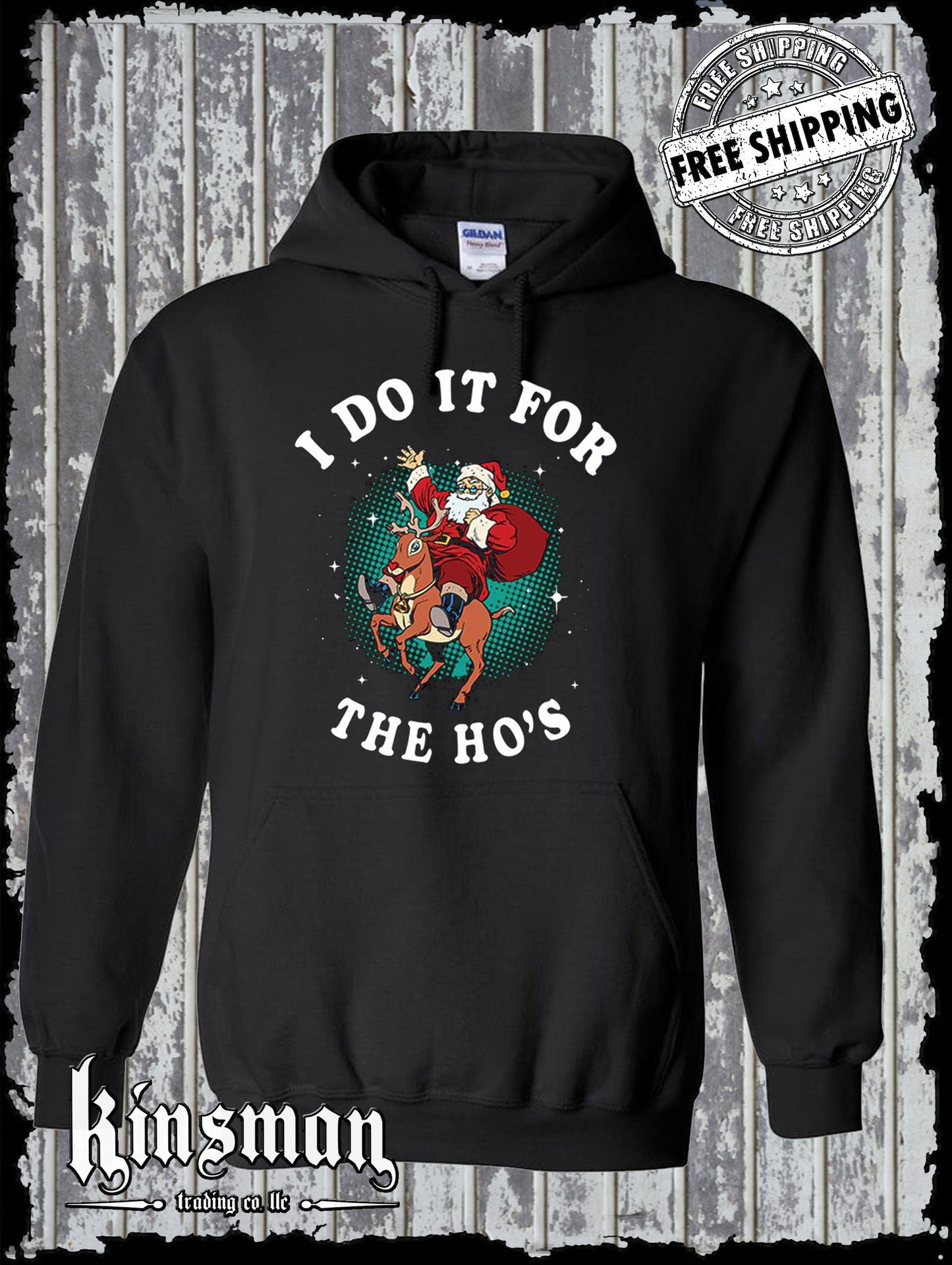 Do It For The Ho's Christmas / Santa Claus X-Mas Hoodie Sweatshirt