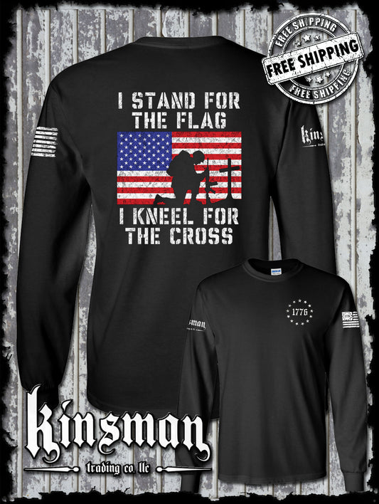 I Stand for the Flag Kneel for the Cross 2-Sided Long Sleeve T-Shirt American Patriot USA God's Country