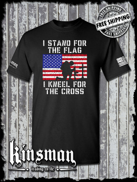 I Stand for the Flag Kneel for the Cross T-Shirt US Patriot