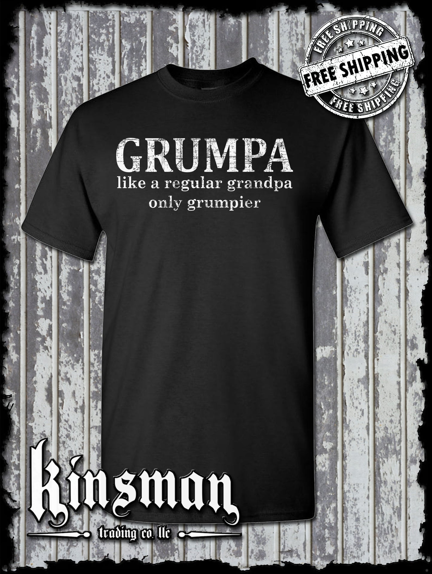 GRUMPA T-Shirt - Like A Grandpa Only Grumpier Funny Father's Day Gift