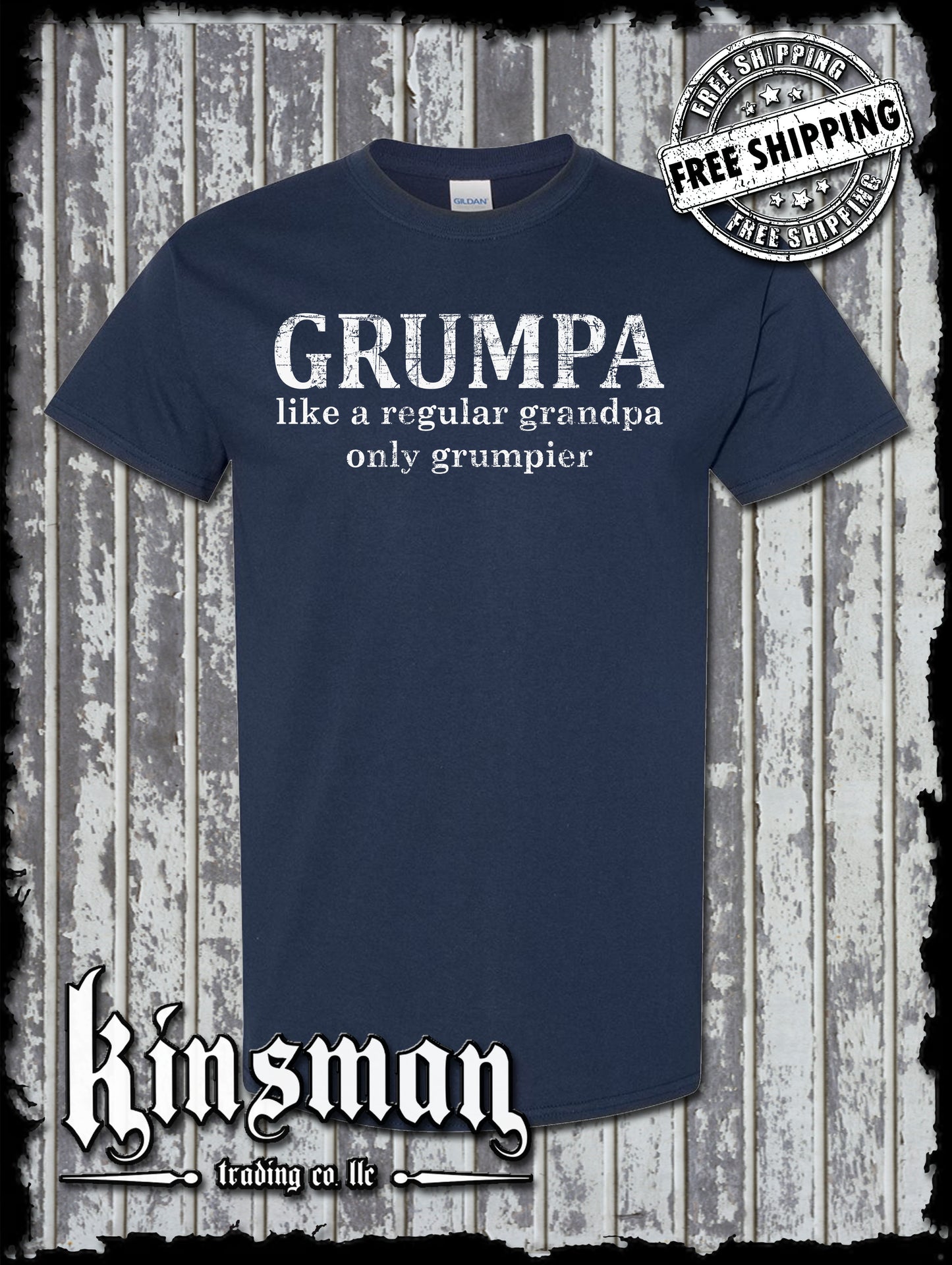 GRUMPA T-Shirt - Like A Grandpa Only Grumpier Funny Father's Day Gift