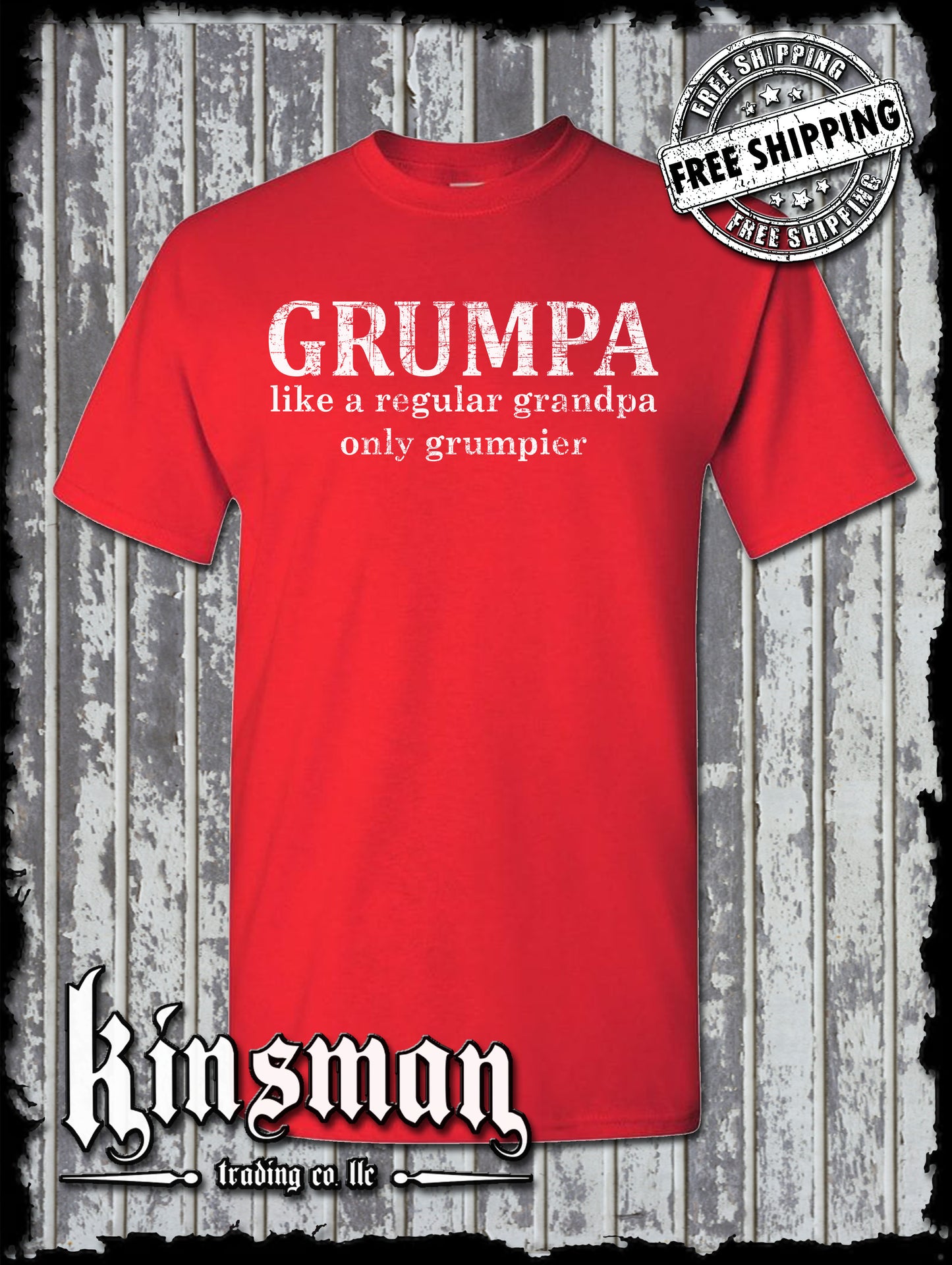 GRUMPA T-Shirt - Like A Grandpa Only Grumpier Funny Father's Day Gift