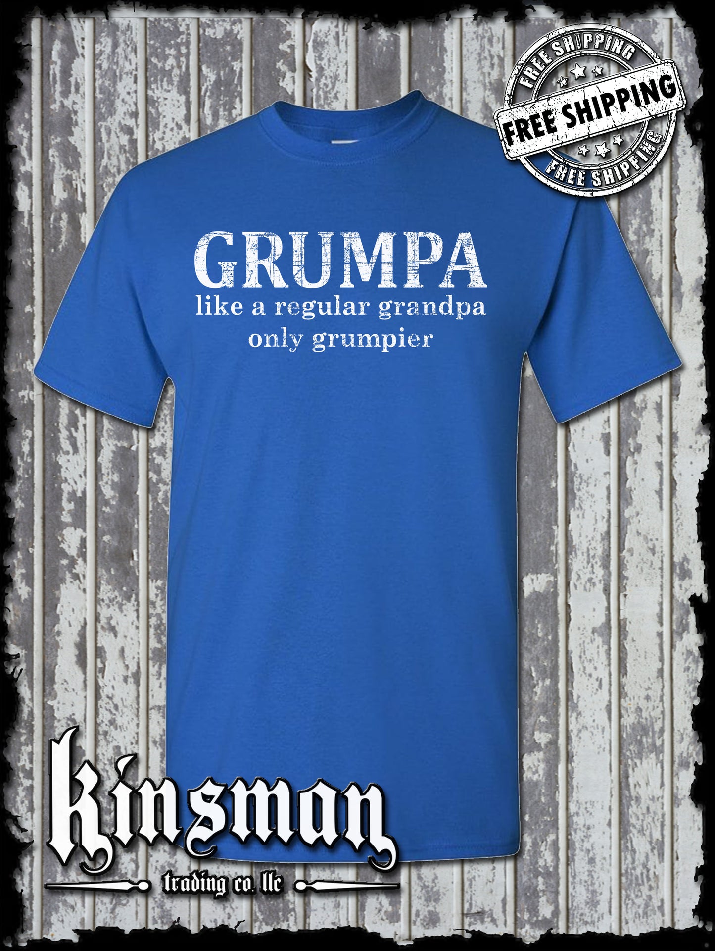 GRUMPA T-Shirt - Like A Grandpa Only Grumpier Funny Father's Day Gift