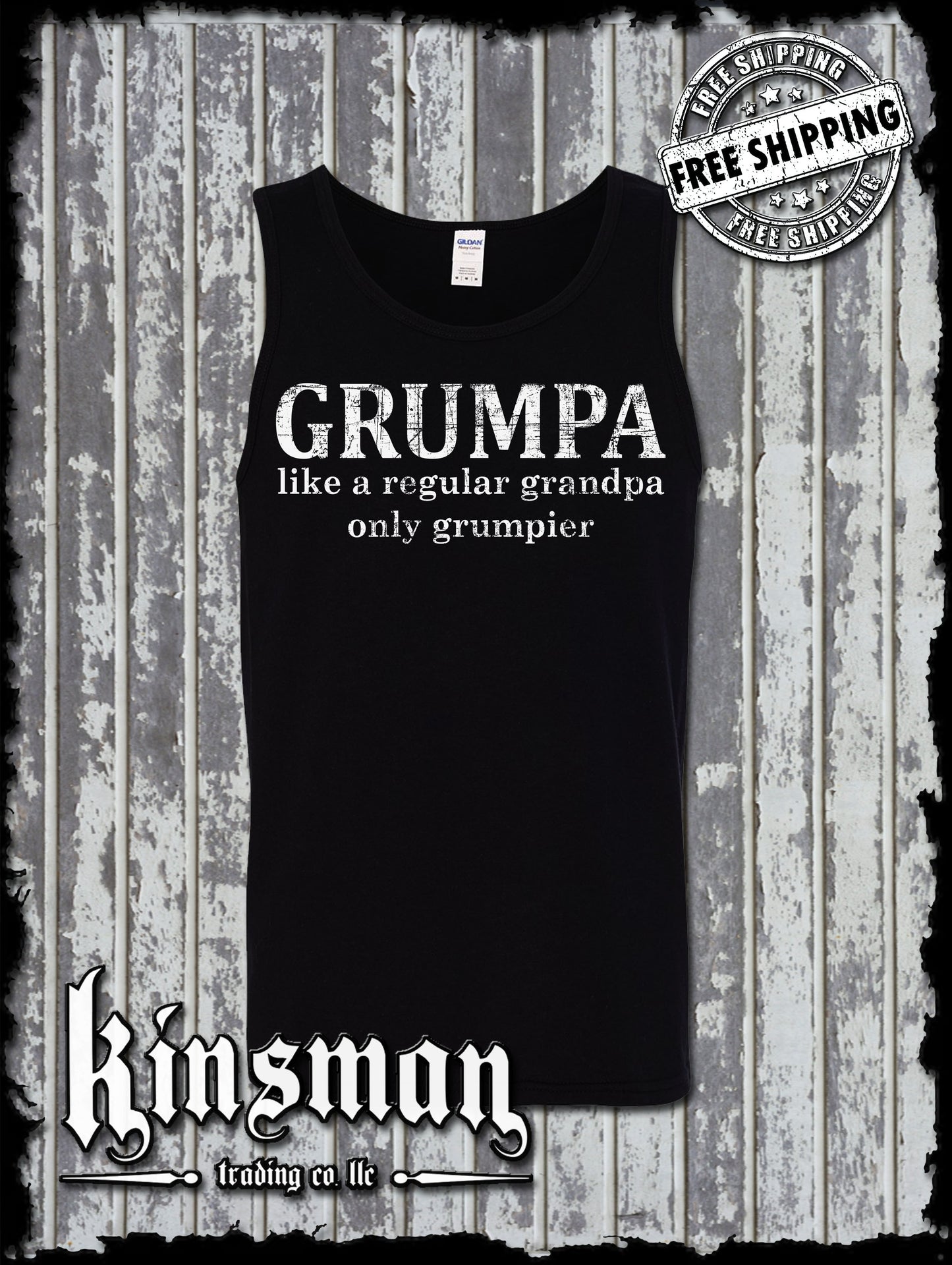 GRUMPA Tank Top T-Shirt - Like A Grandpa Only Grumpier Funny Father's Day Gift