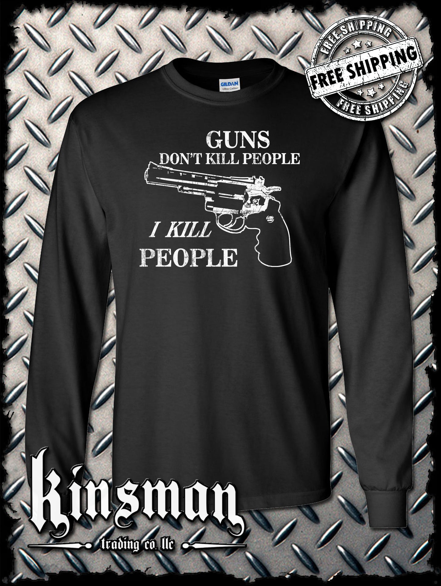 GUNS Don't Kill People, I KILL PEOPLE Long Sleeve T-Shirt Funny Rude Adult Humor