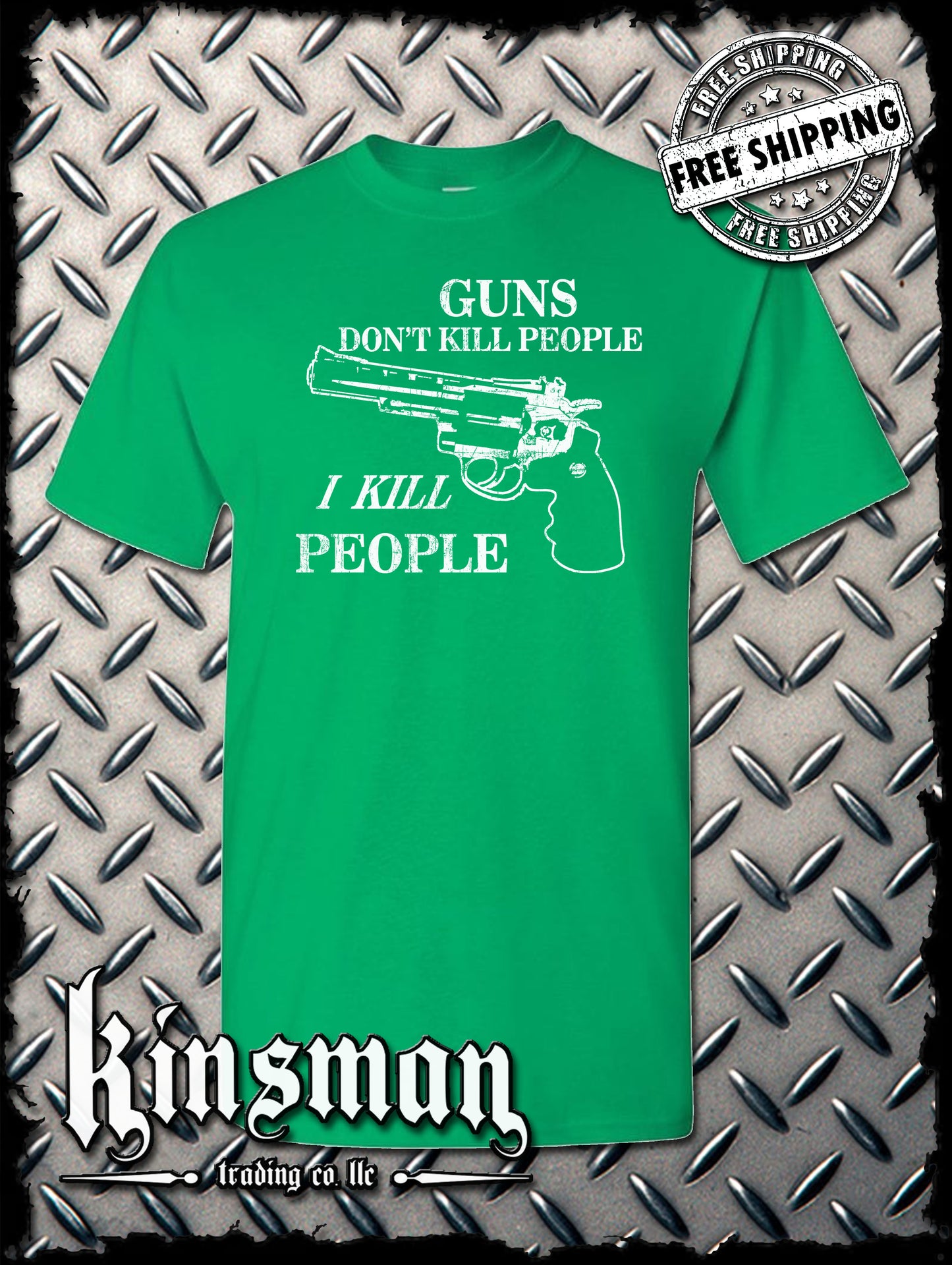 Guns Don't Kill People, I KILL People T-Shirt - Funny Sarcastic Adult Humor