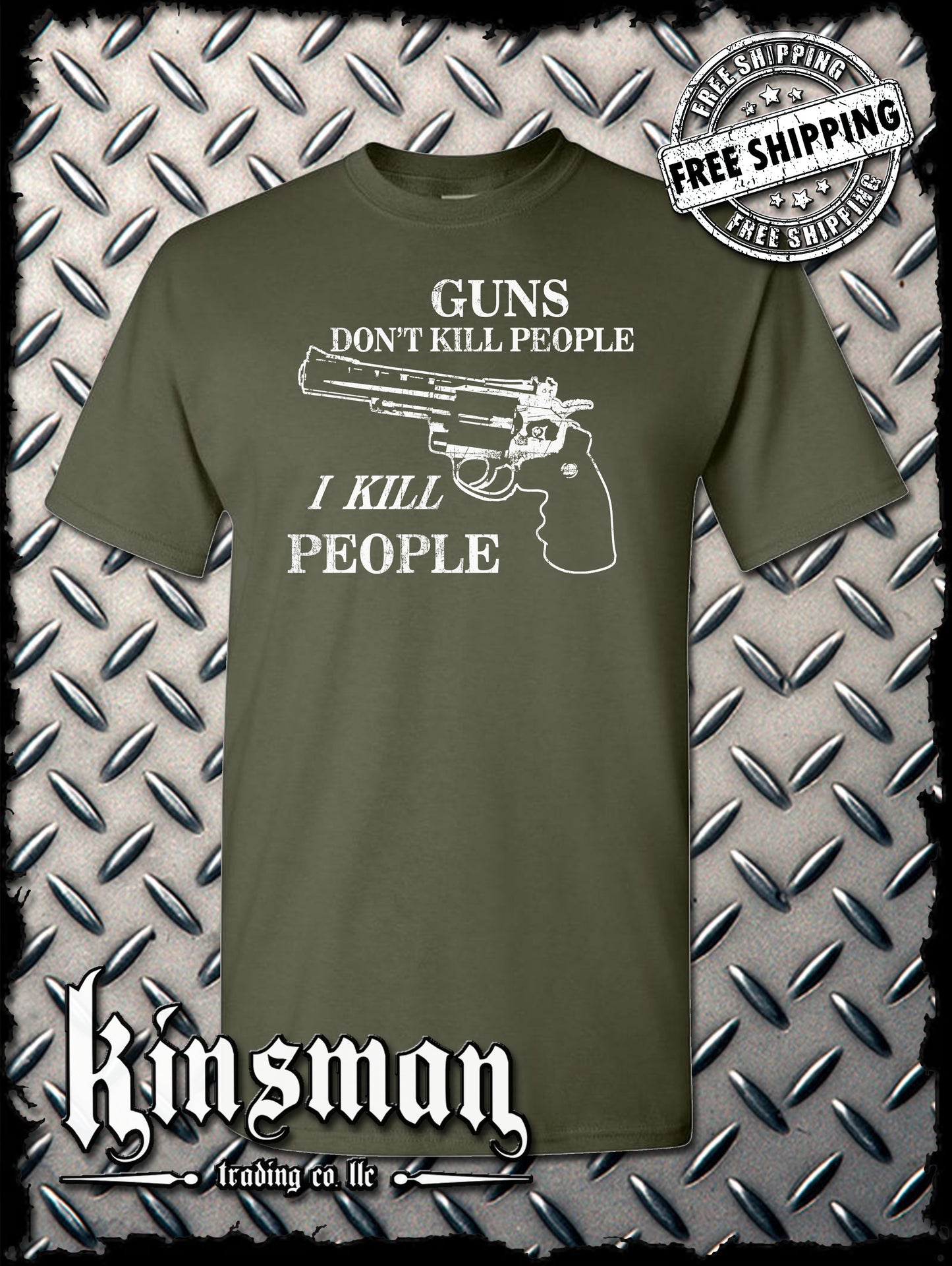 Guns Don't Kill People, I KILL People T-Shirt - Funny Sarcastic Adult Humor