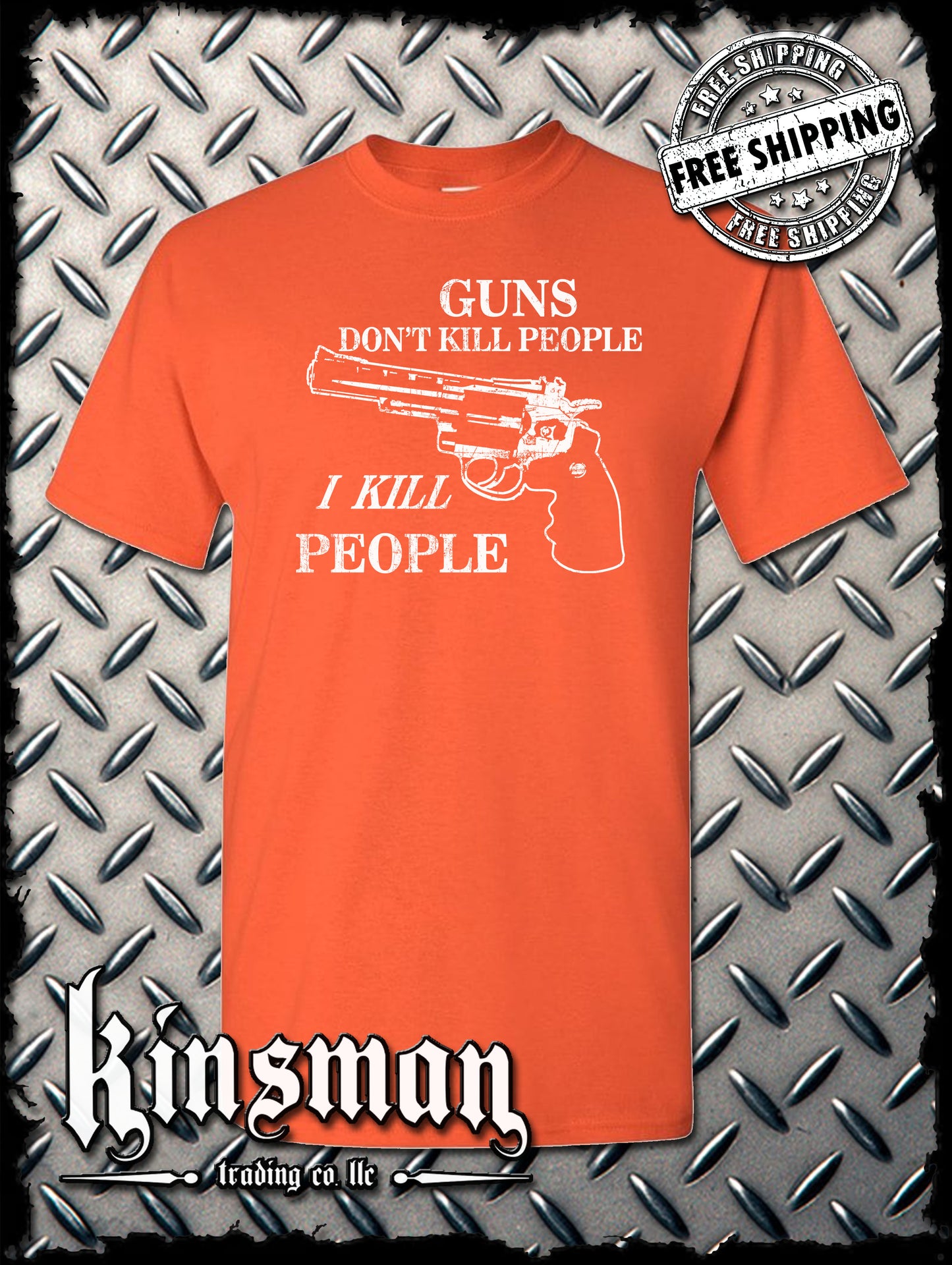Guns Don't Kill People, I KILL People T-Shirt - Funny Sarcastic Adult Humor