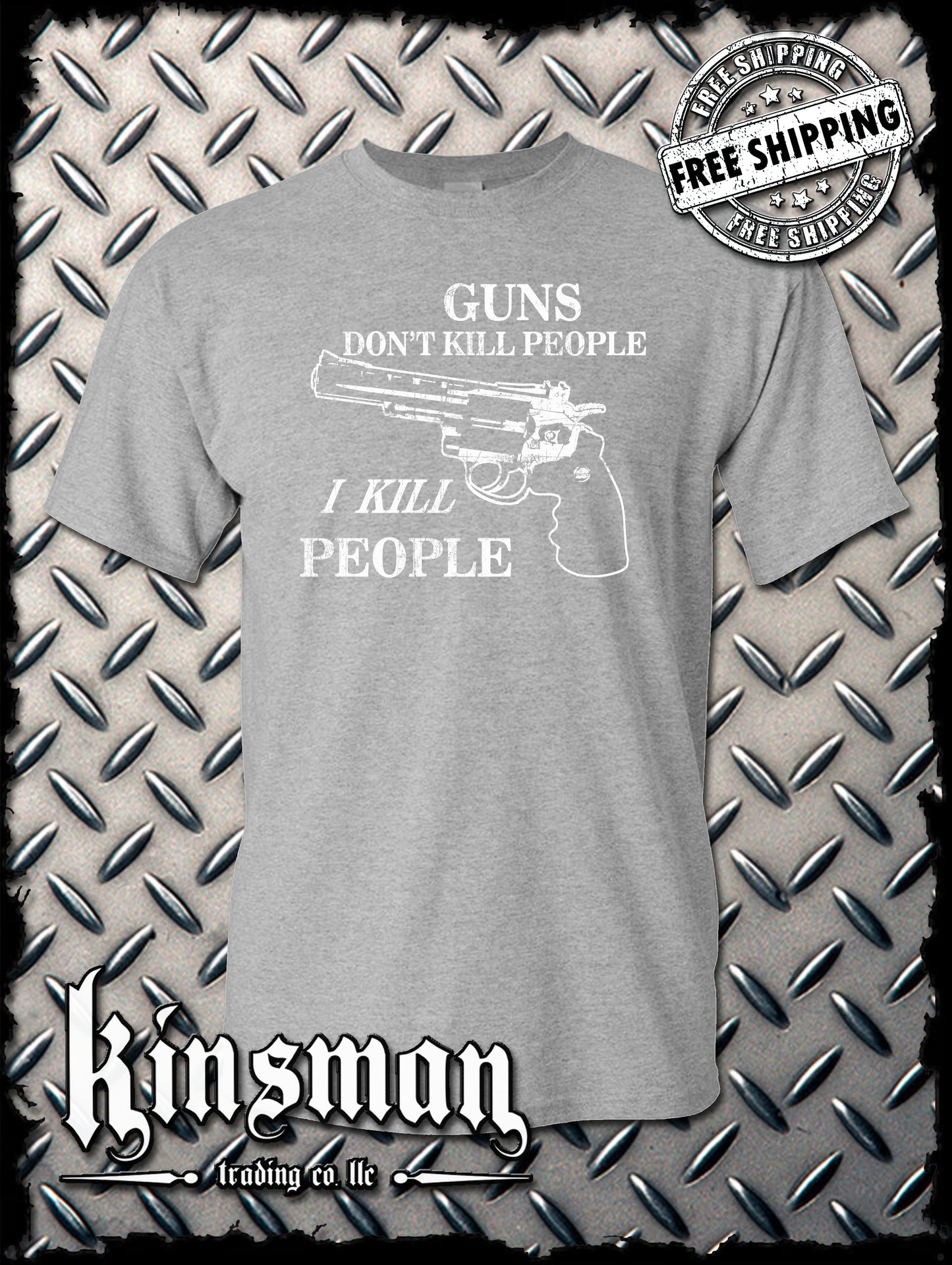 Guns Don't Kill People, I KILL People T-Shirt - Funny Sarcastic Adult Humor