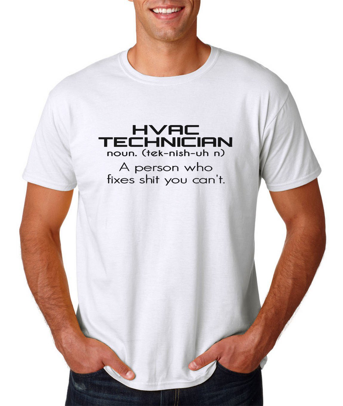 HVAC Technician Definition T-Shirt (Fixes Sh!t You Can't)