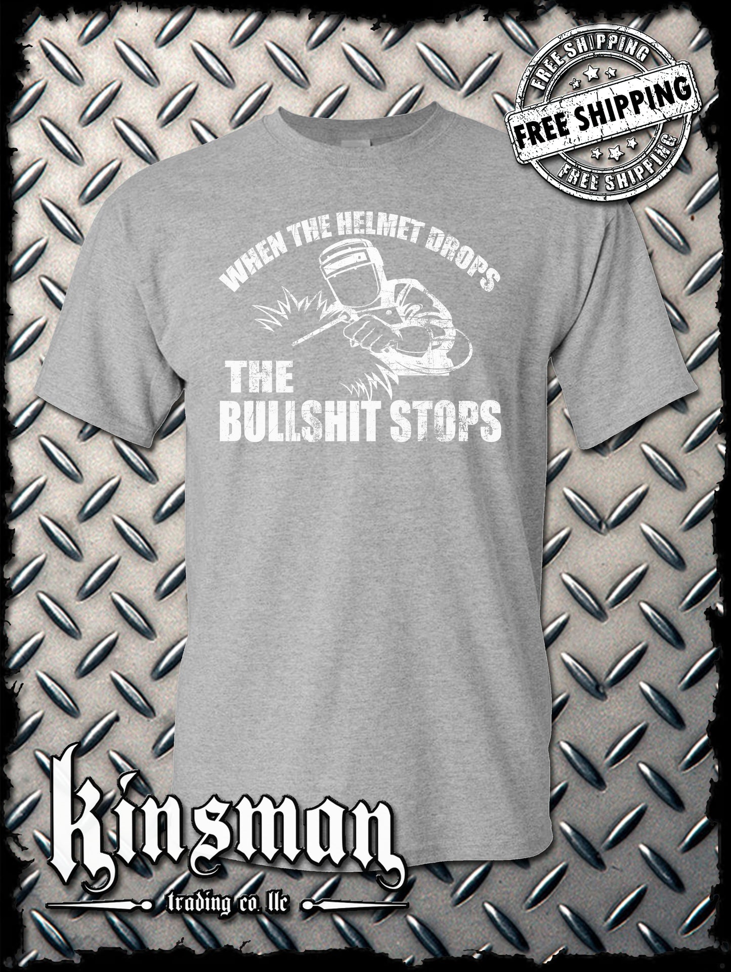 When The Helmet Drops The BS Stops T-Shirt - Welding Mask Welder Funny Tee
