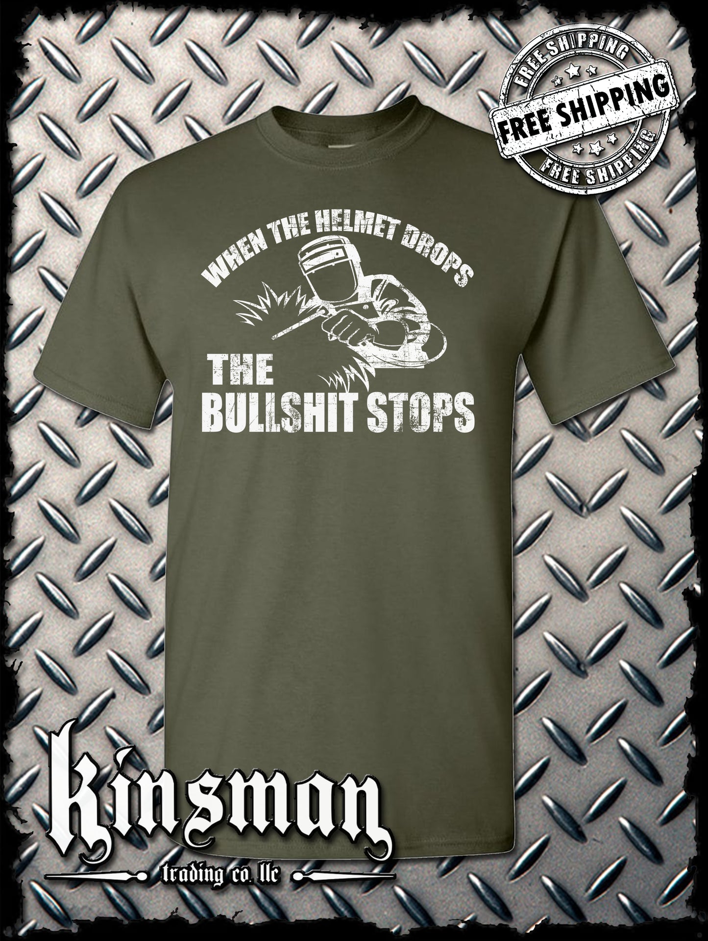 When The Helmet Drops The BS Stops T-Shirt - Welding Mask Welder Funny Tee